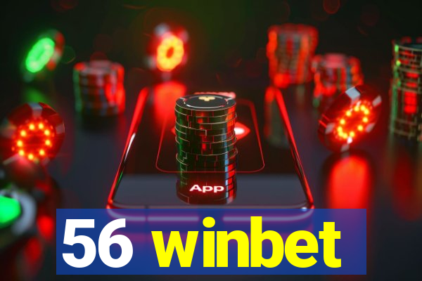 56 winbet